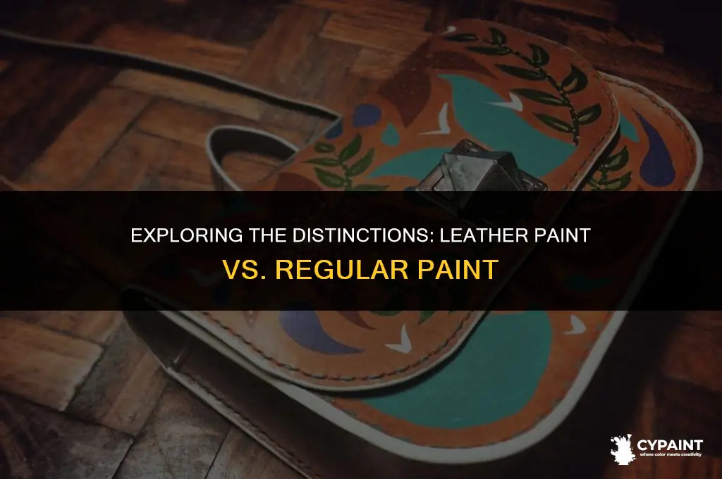 what is the difference between leather paint and regular paint