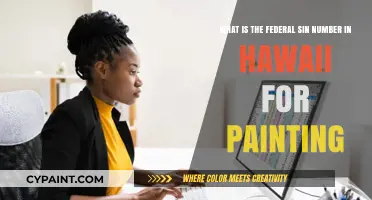 Unveiling Hawaii's Federal Sin Number for Painting: A Comprehensive Guide