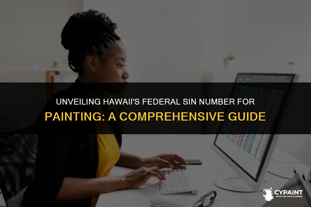 what is the federal sin number in hawaii for painting