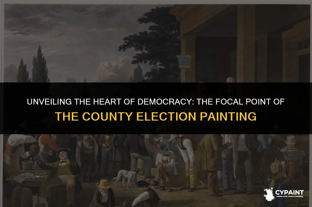 what is the focal point of the county election painting