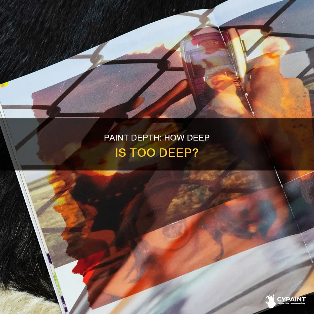 what is the maximum depth a painter should paint