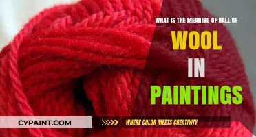 Unraveling Symbolism: The Intriguing Meaning of Ball of Wool in Paintings
