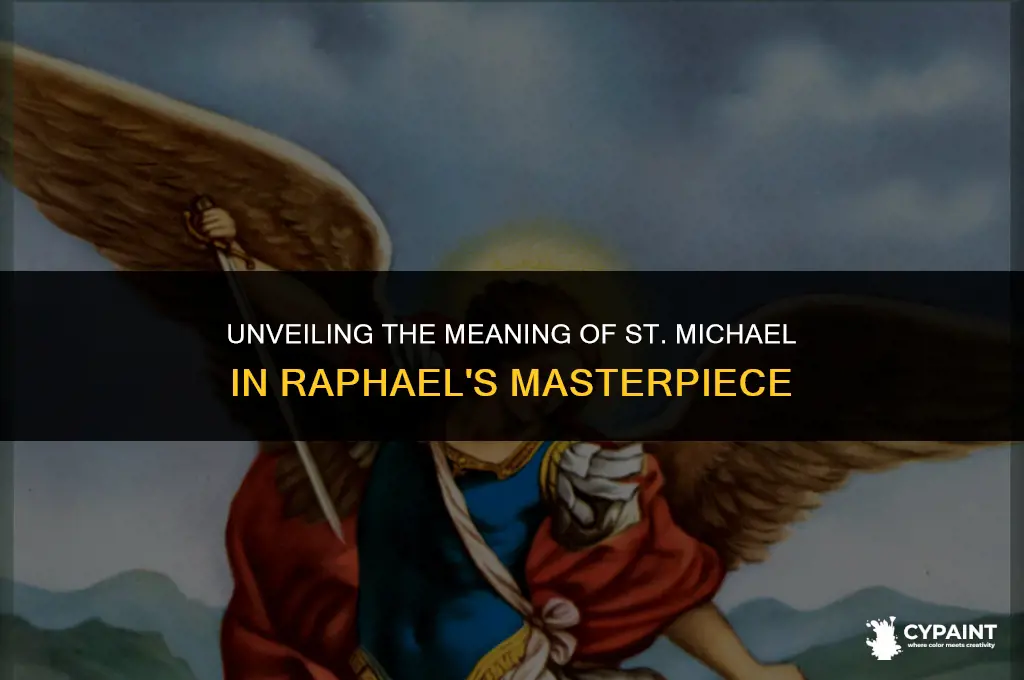 what is the meaning of st michael in raphaels painting