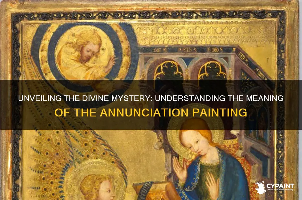 what is the meaning of the painting annunciation