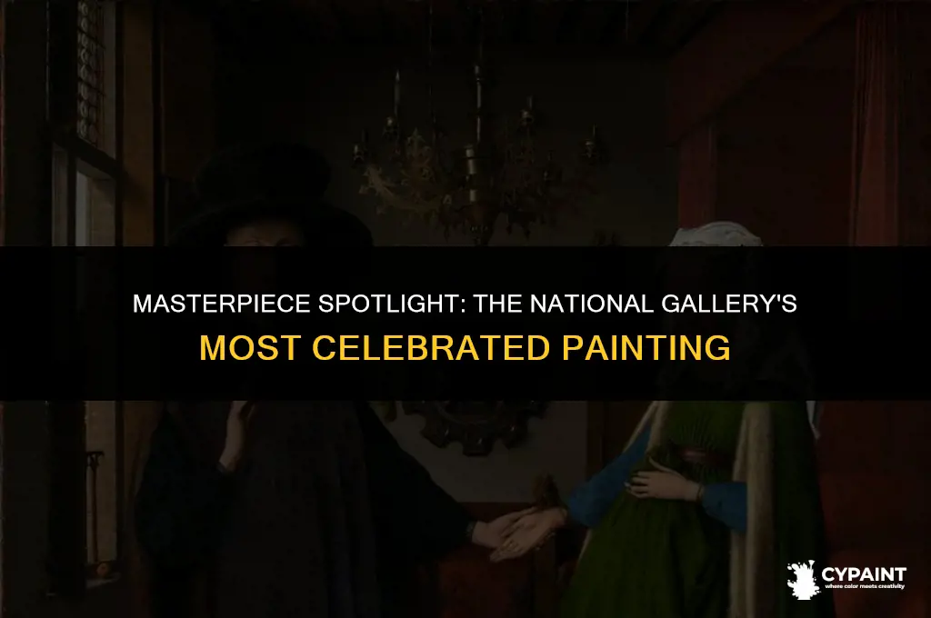 what is the most famous painting in the national gallery