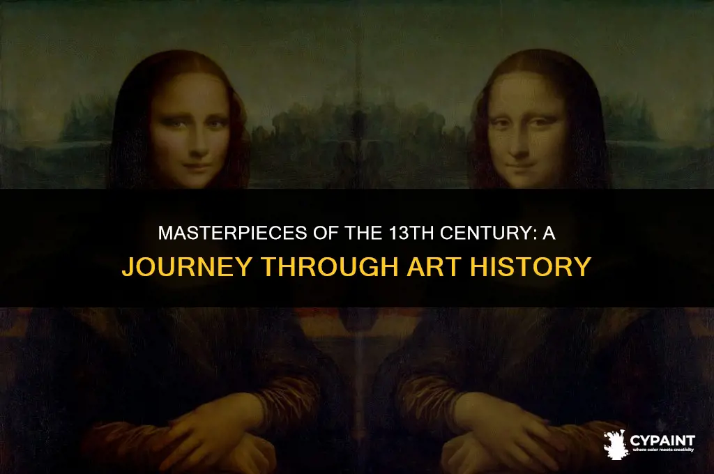 what is the most famous painting of the 13th century