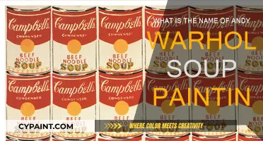 Andy Warhol's Iconic Soup Painting: A Cultural Landmark
