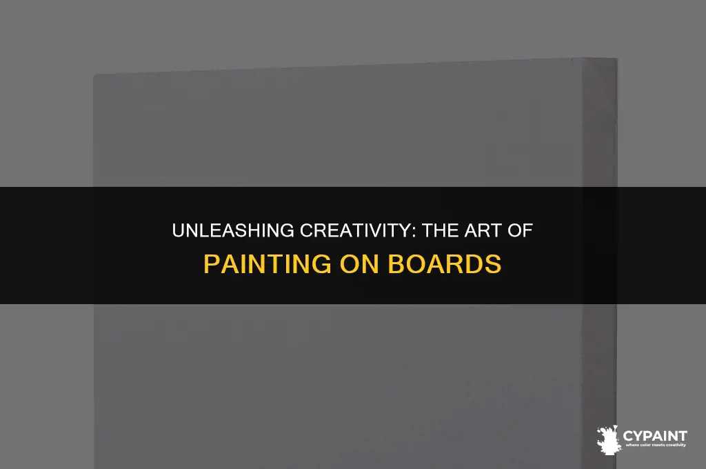 what is the name of the board ypu paint on