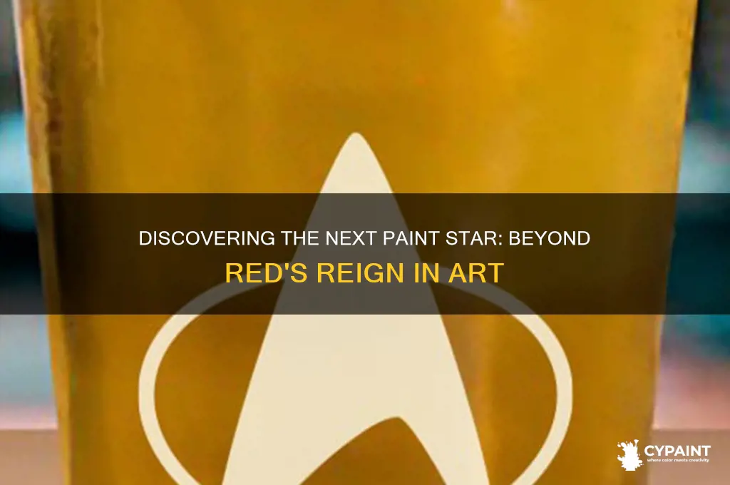 what is the next paint star after red