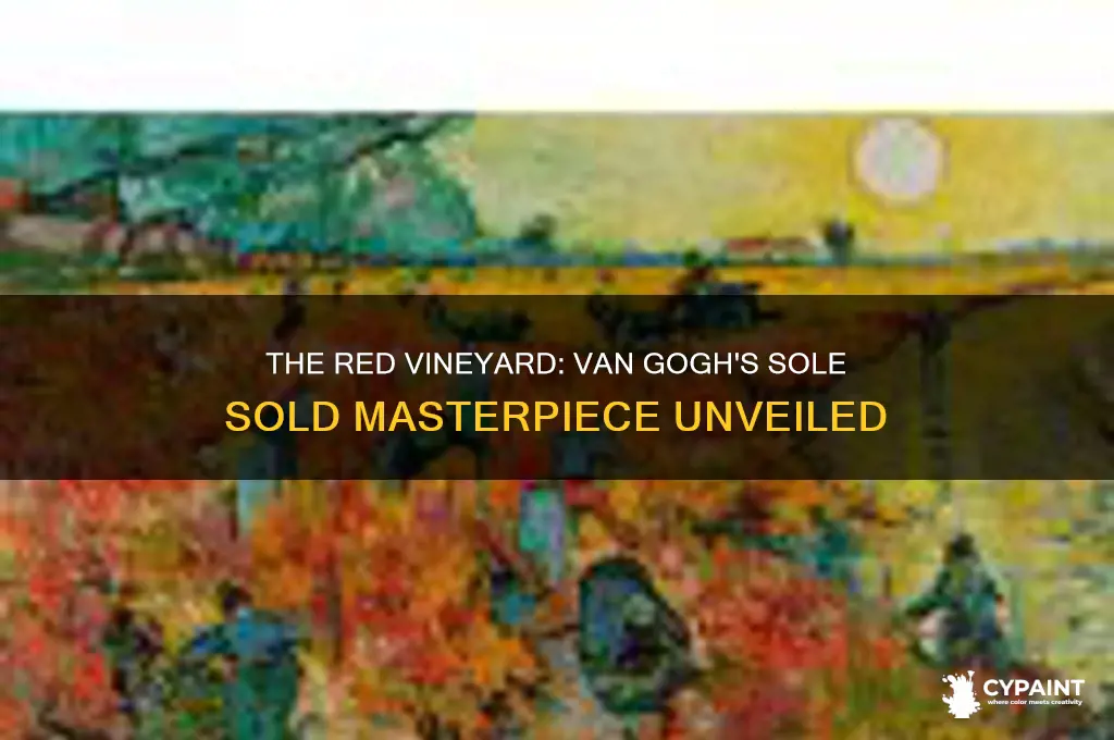 what is the one painting van gogh sold