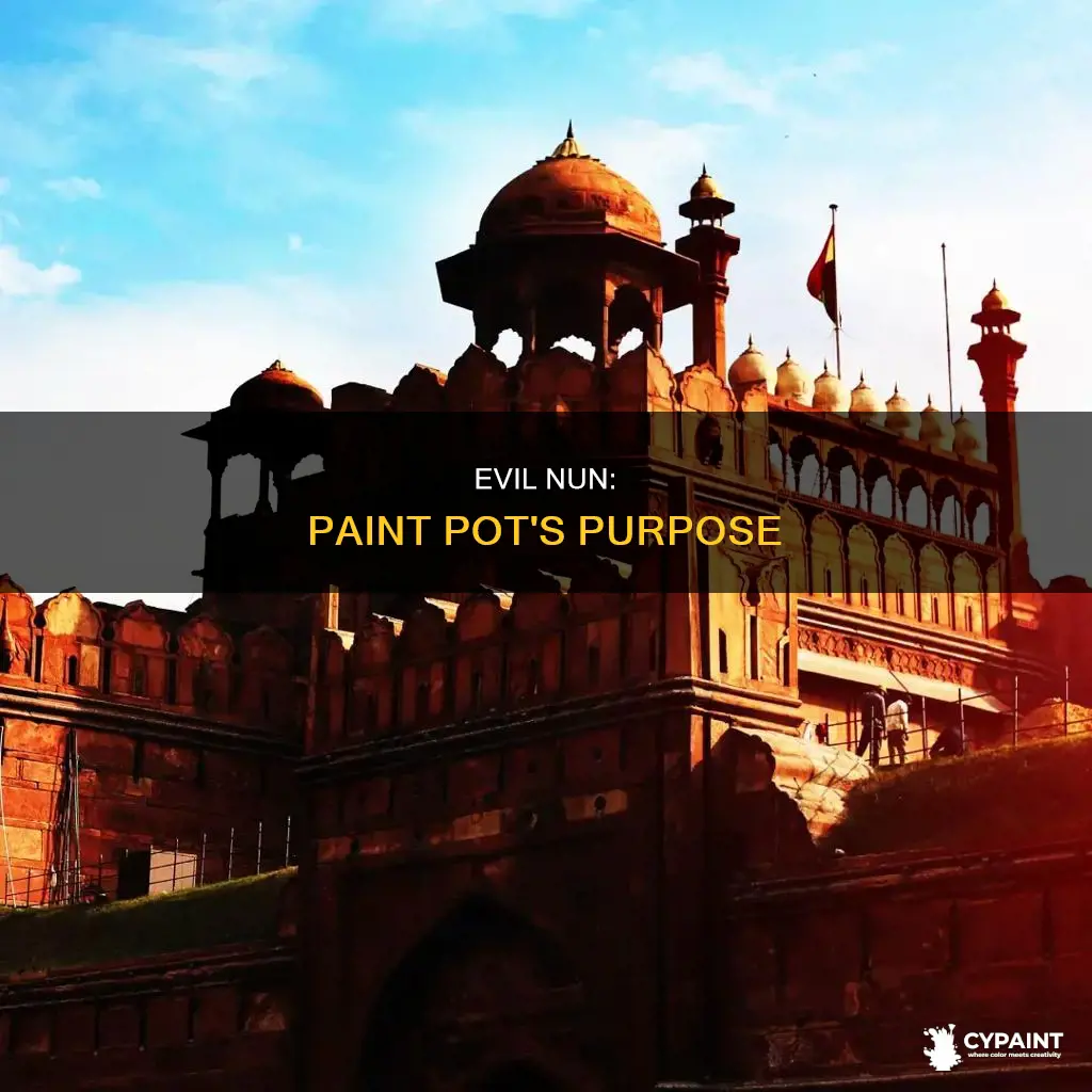 what is the paint pot for in evil nun