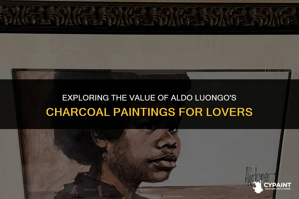 what is the price for aldo luongo lovers charcoal paintings