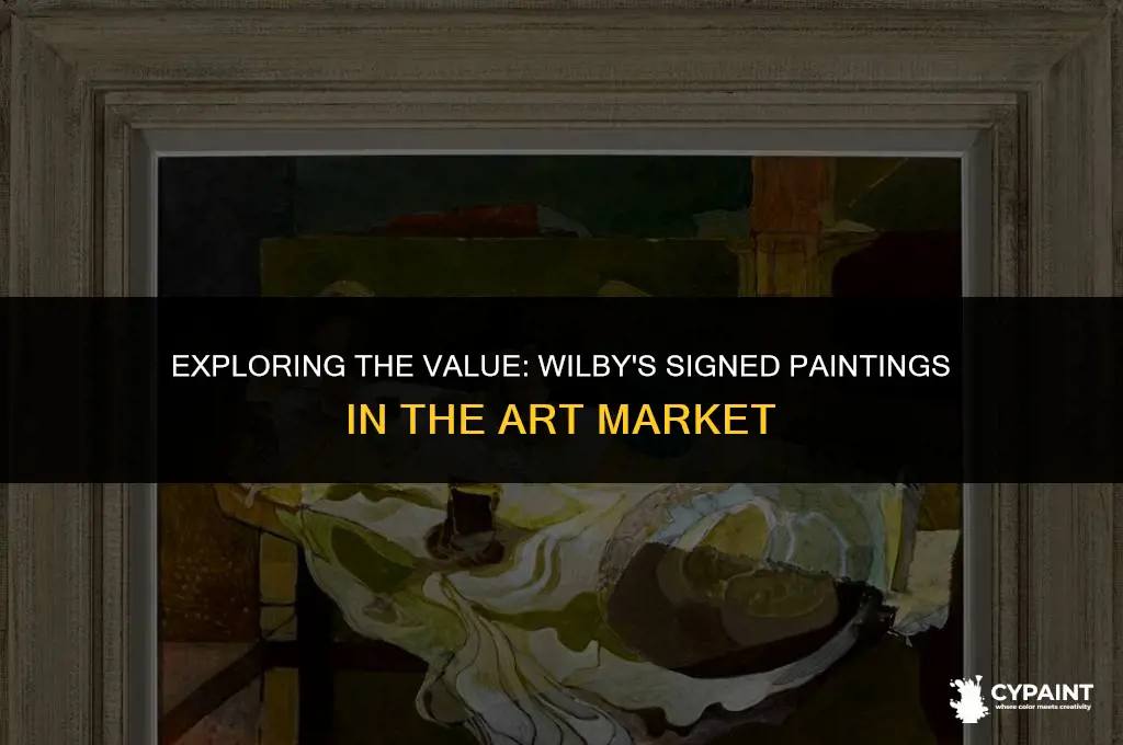 what is the price of a painting signed by wilby