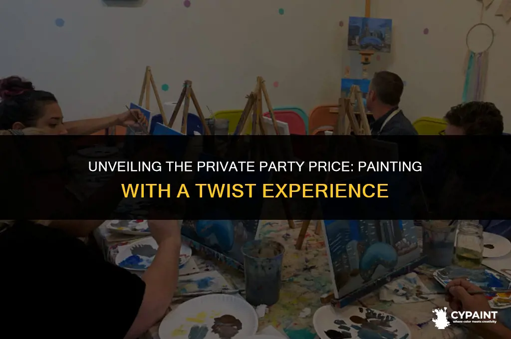 what is the private party price painting with a twist