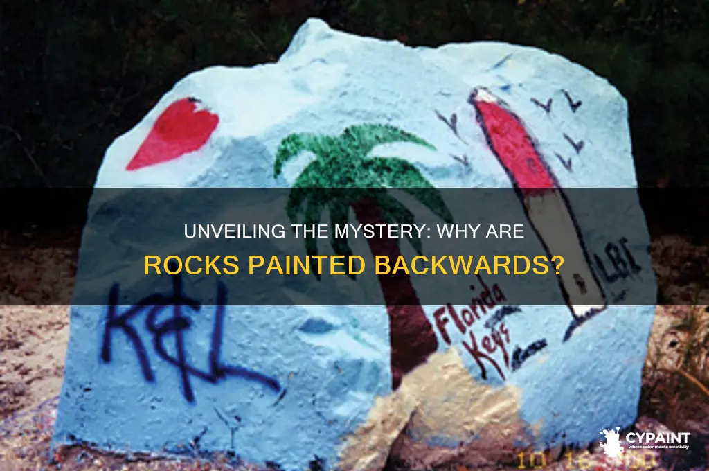 what is the purpose of rocks painted backwards
