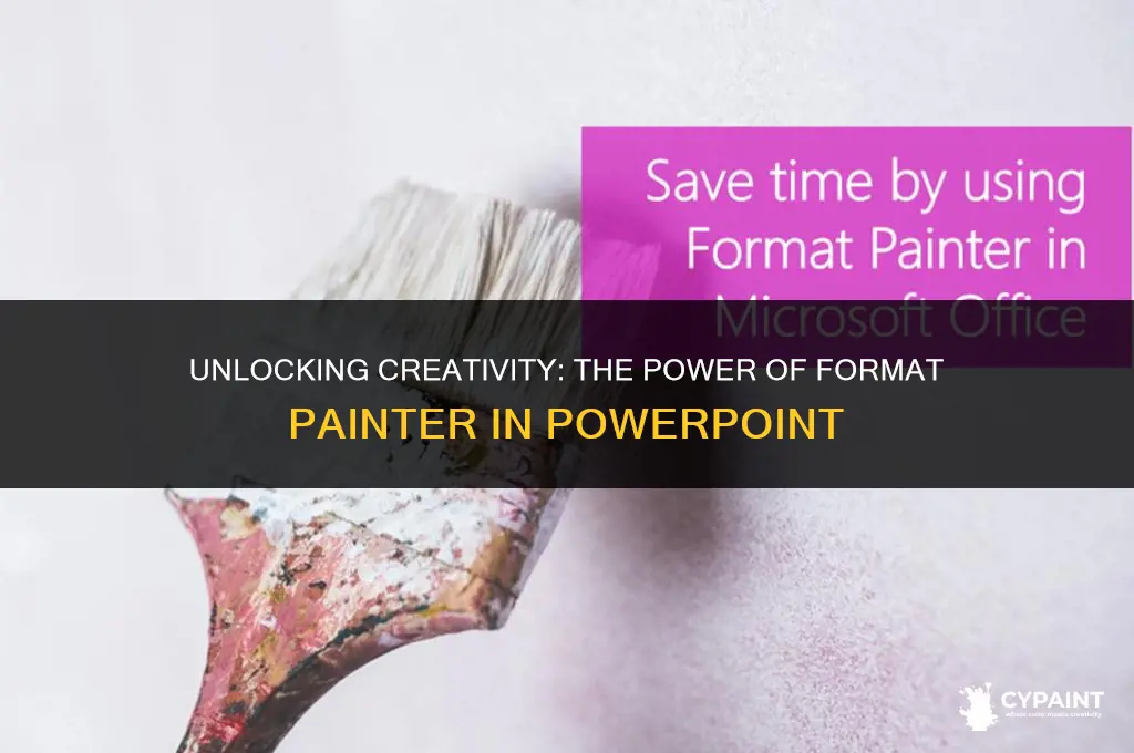 what is the purpose of the format painter in powerpoint