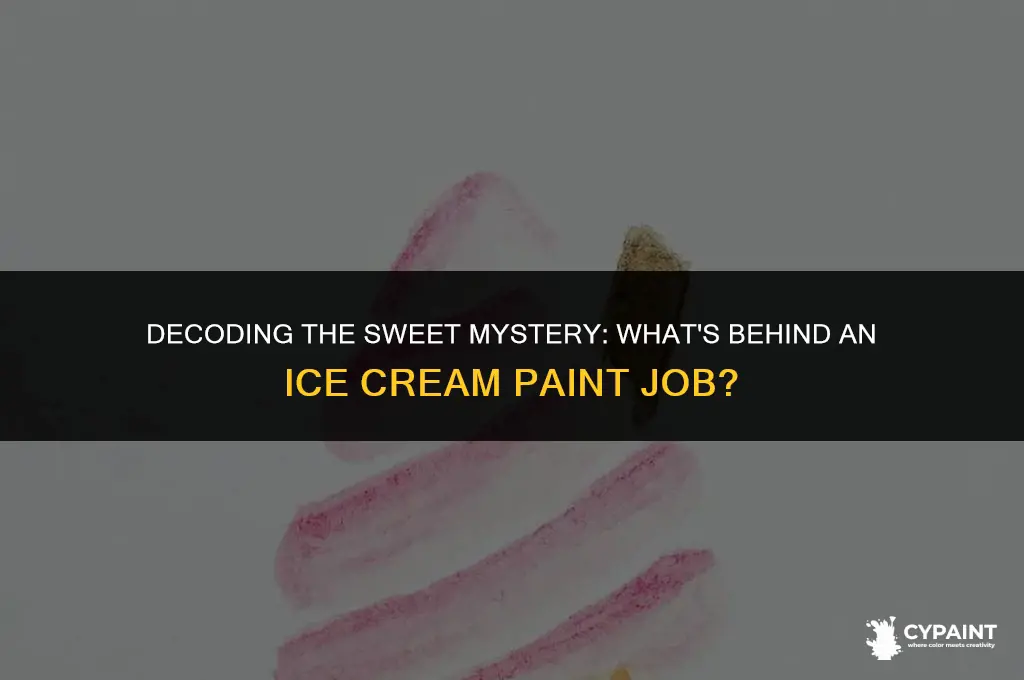 what is the real meaning of ice cream paint job