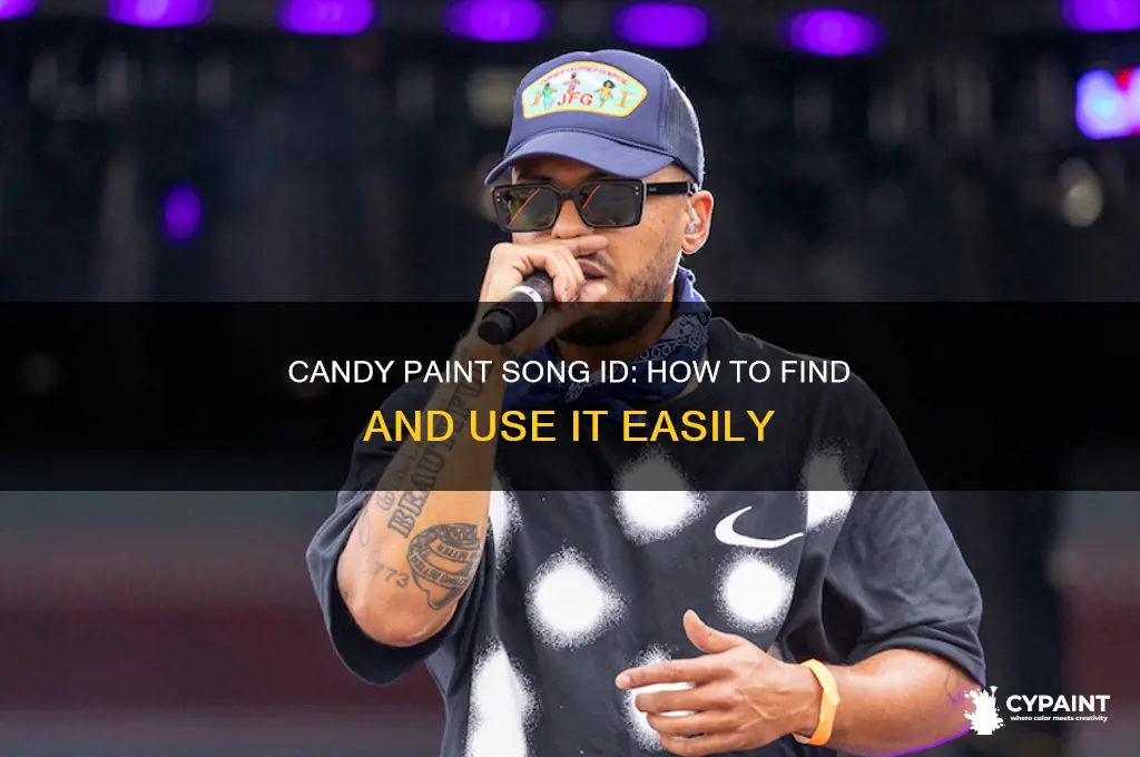what is the song id for candy paint