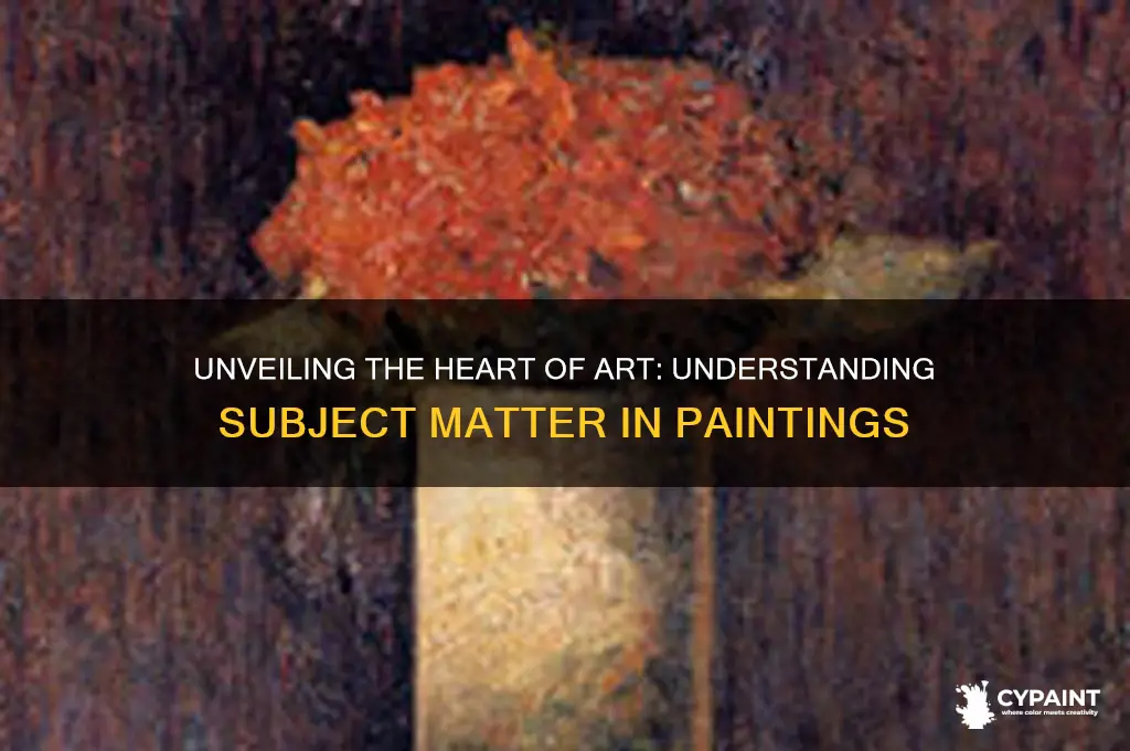Unveiling The Heart Of Art Understanding Subject Matter In Paintings