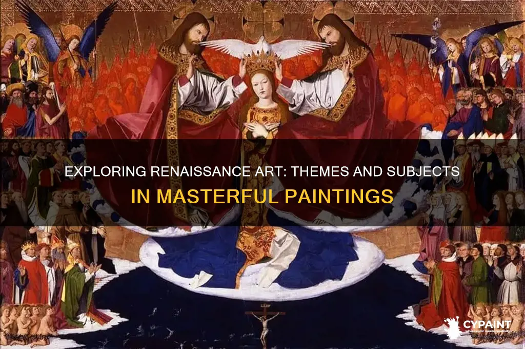 what is the subject matter of renaissance painting