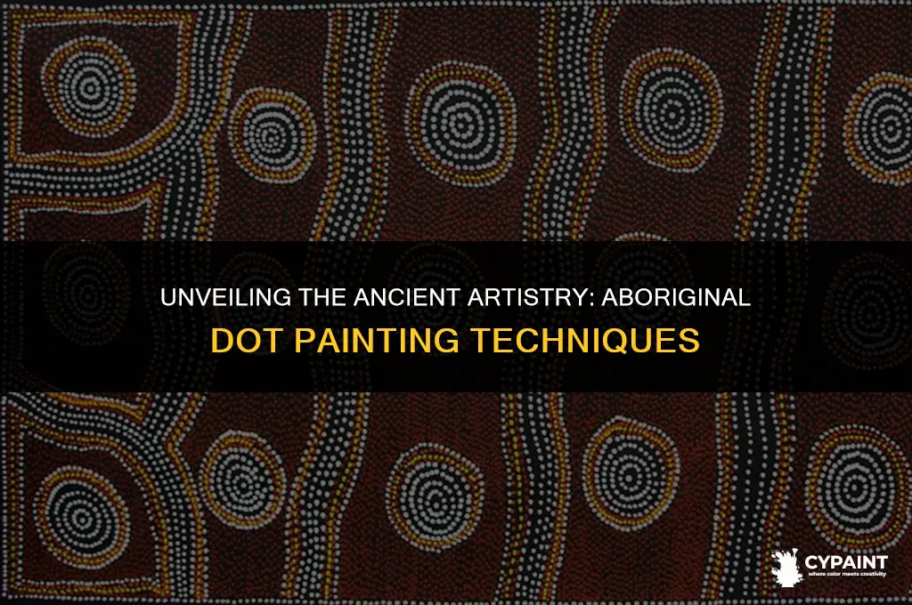 what is the technique of aboriginal dots in their paintings