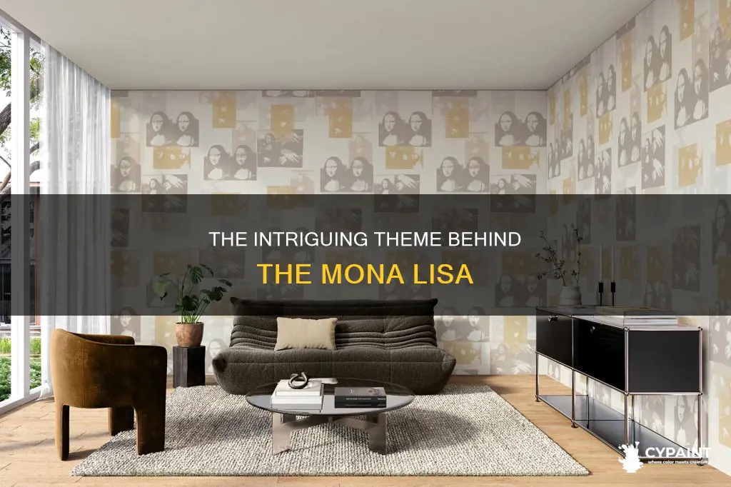 what is the theme of the mona lisa painting