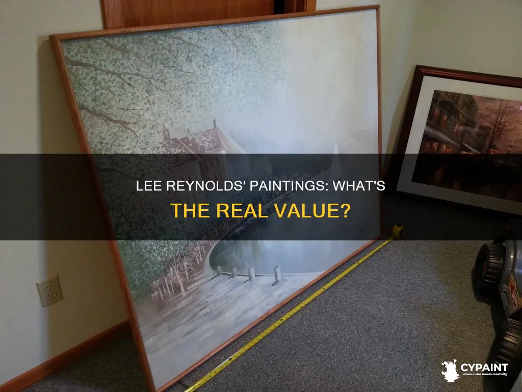 what is the value of a lee reynolds painting