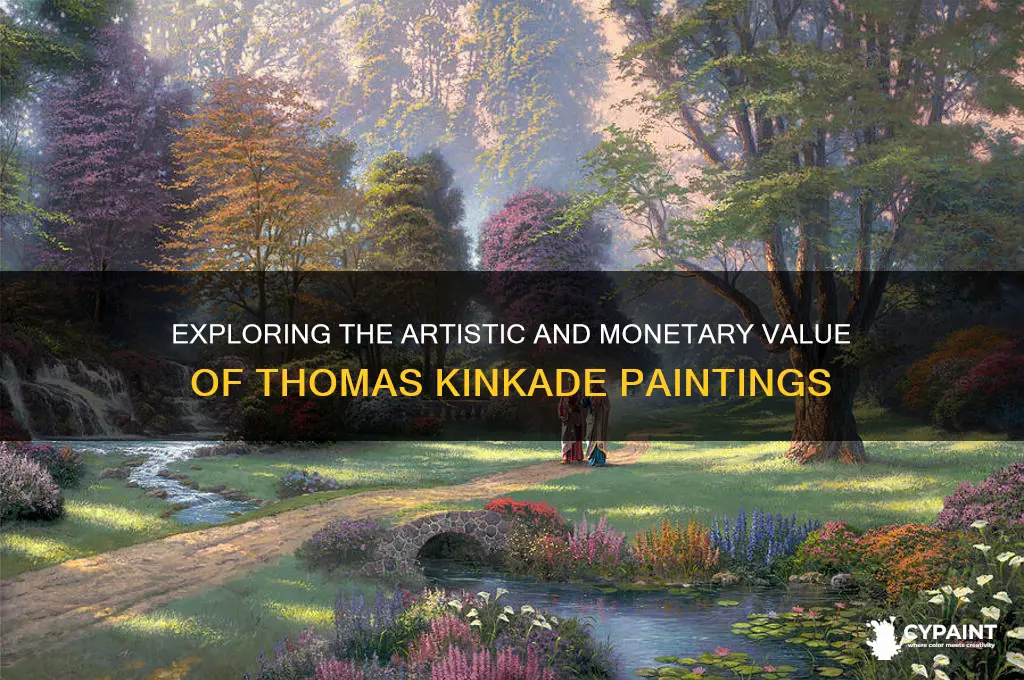 what is the value of thomas kinkade paintings