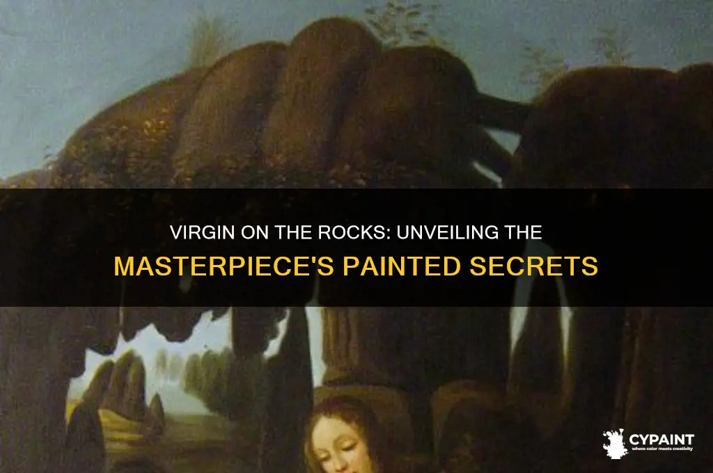 what is virgin on the roks painted on