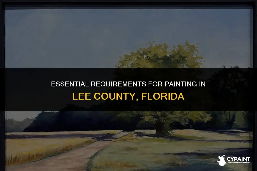 what it is required to paint in lee county florida