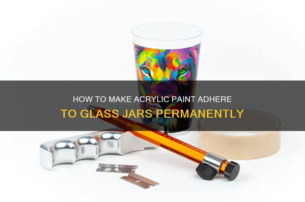 what keeps arcylic paint on a glass jar