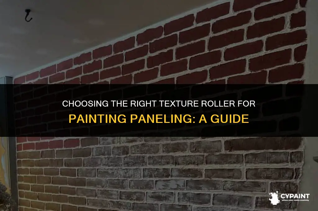 what kinf of texture roller to apply paint to paneliing
