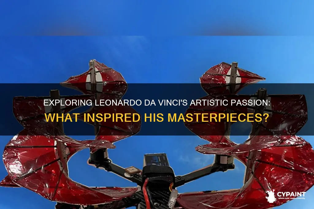 what made leonardo da vinci want to paint