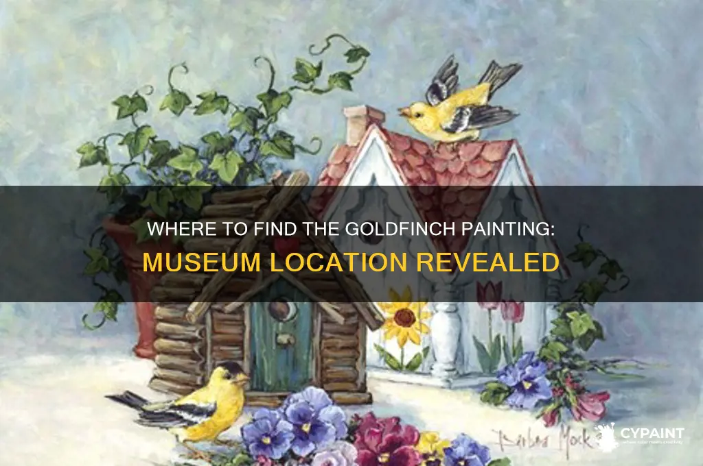 what museum is the painting the goldfinch in