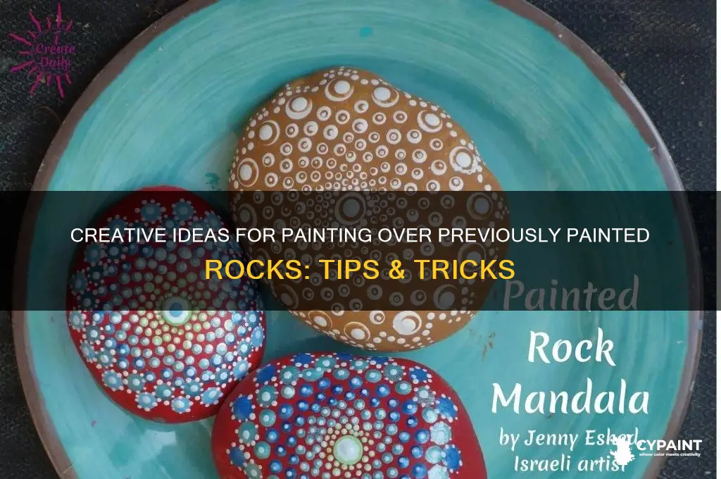 what ot paint on top of painted rocks