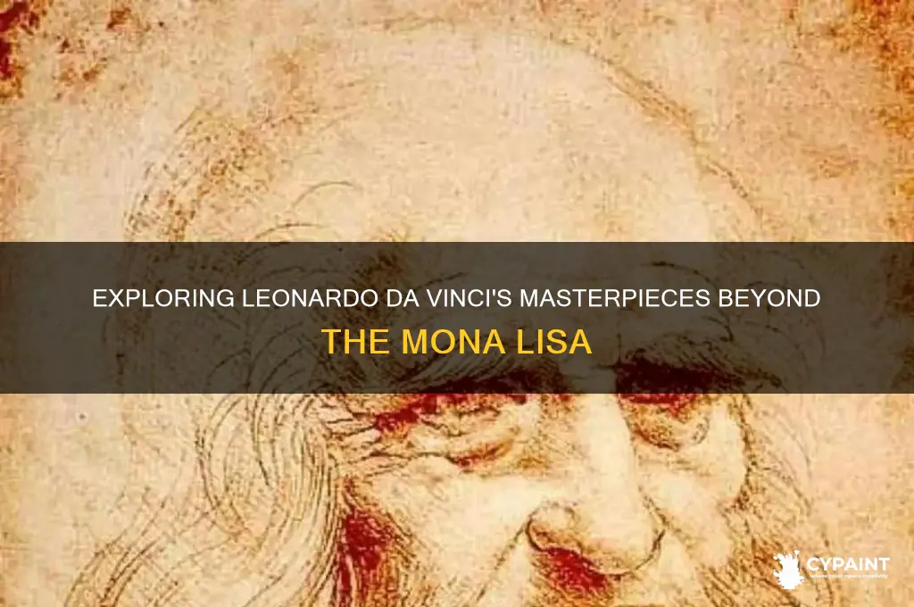 what other paintings did leonardo da vinci paint