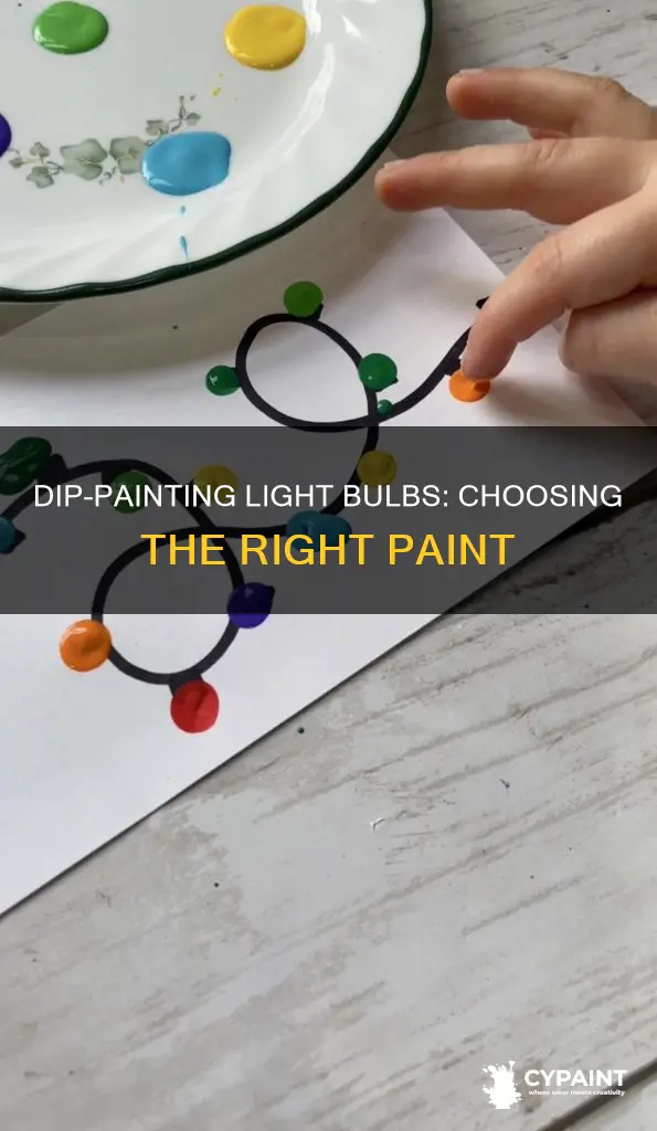 what paint can i dip my light bulb in