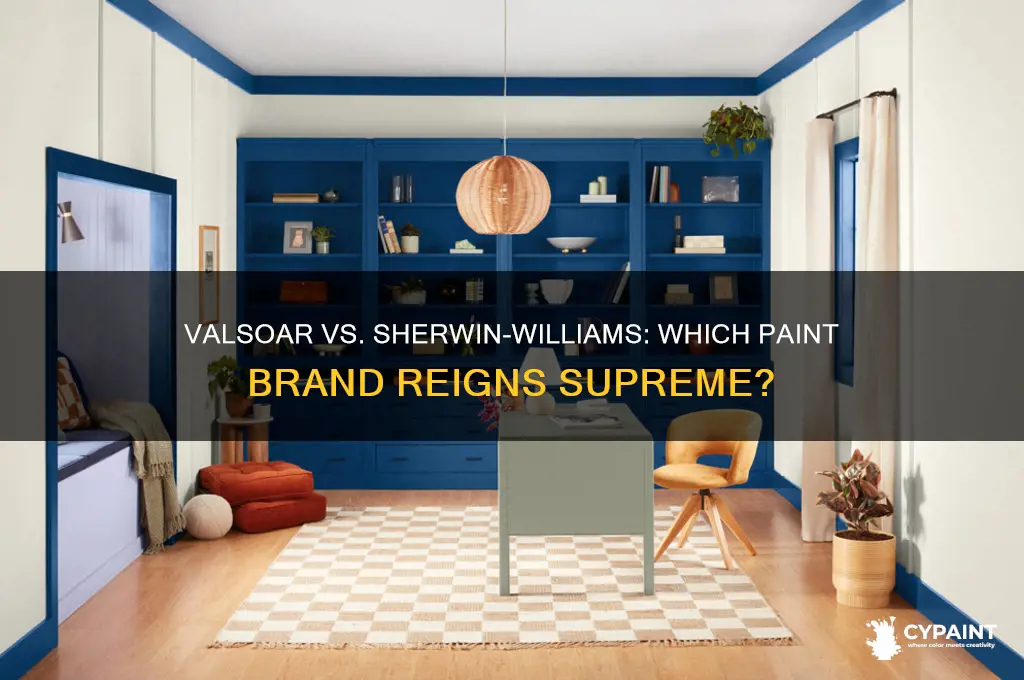 what paint is better valsoar or sherwin williams