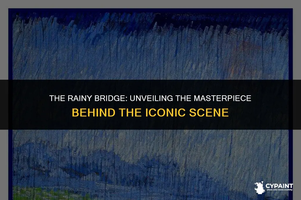 what painting is the bridge in the rain based on