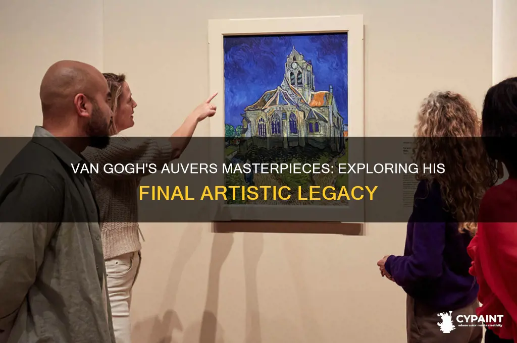 what paintings did van gogh do in auvers