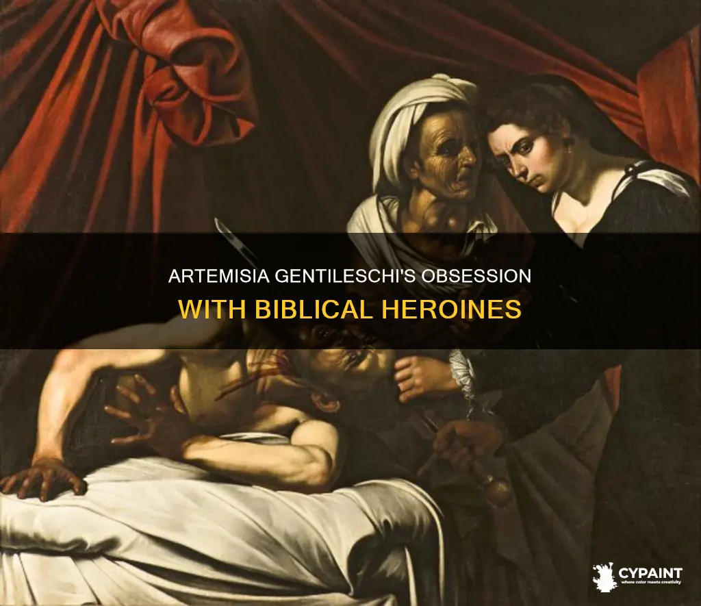 what popular biblical narrative did artemisia gentileschi repeatedly paint
