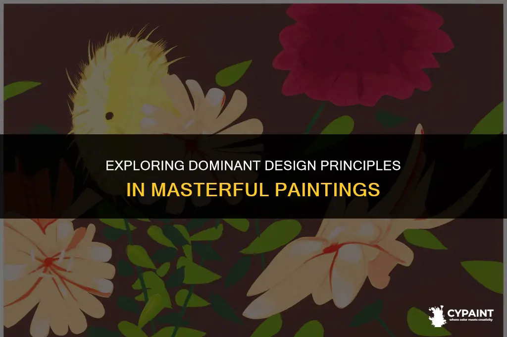 what principles of design are more dominant in the painting