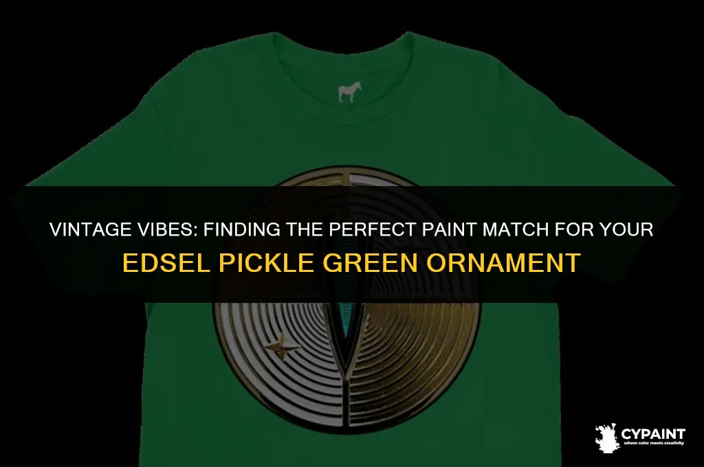 what readily available paint matches an edsel pickle green ornament