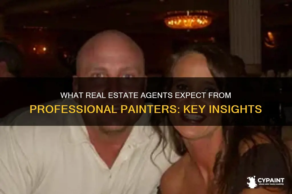 what real estate agents what from a painter