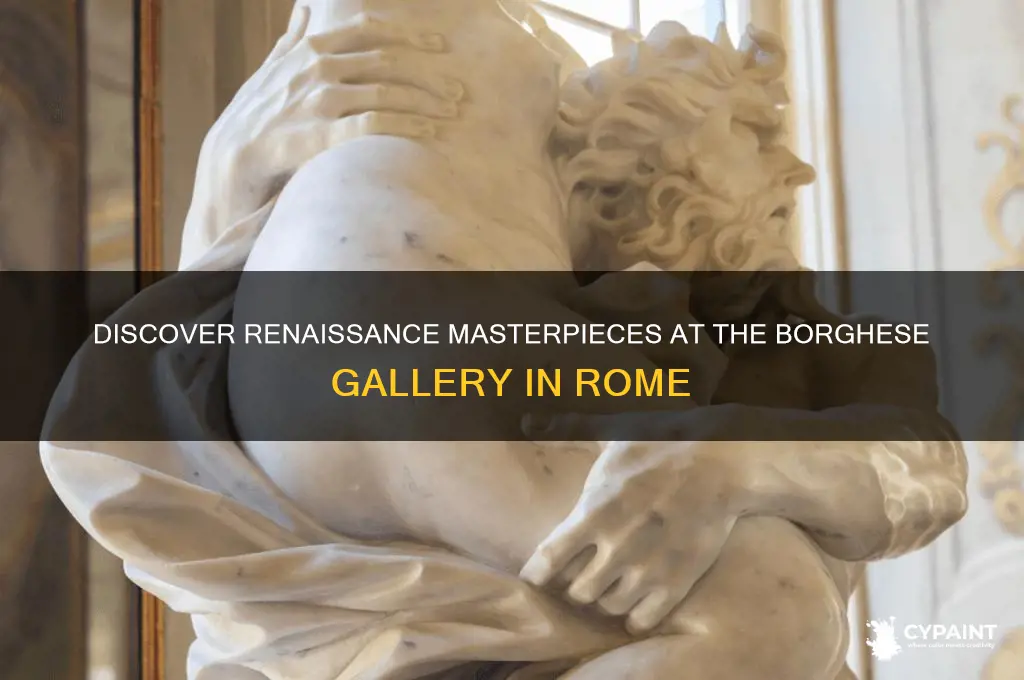 what renaissance paintings are in the borghese gallery