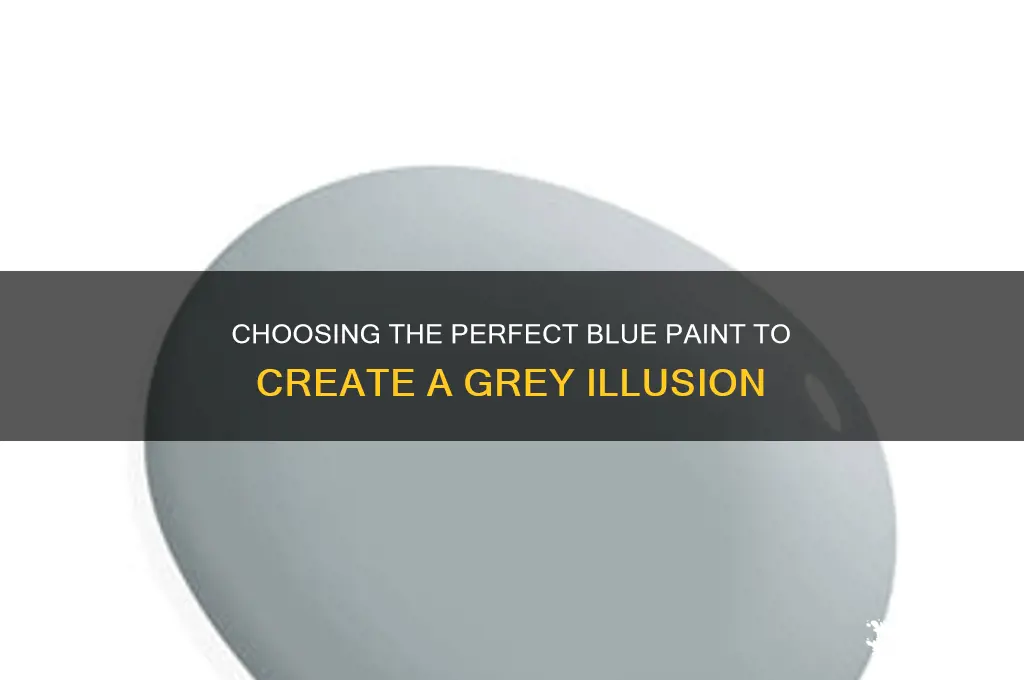 what shade of blue paint for grey illusion