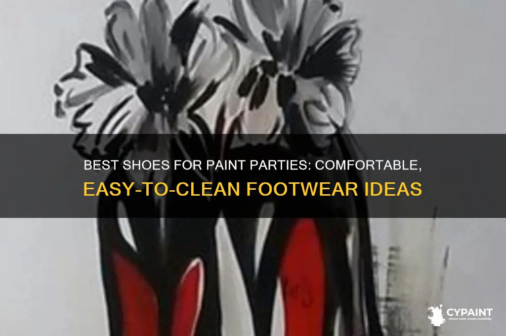 what shoes to wear to a paint party