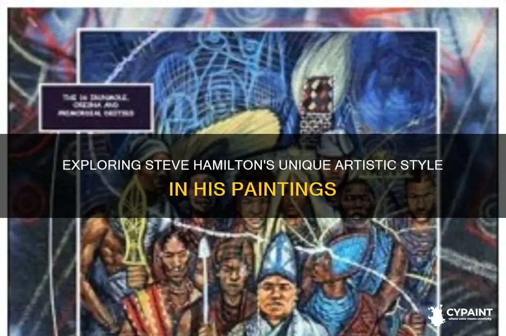 what style is it painting by steve hamlton