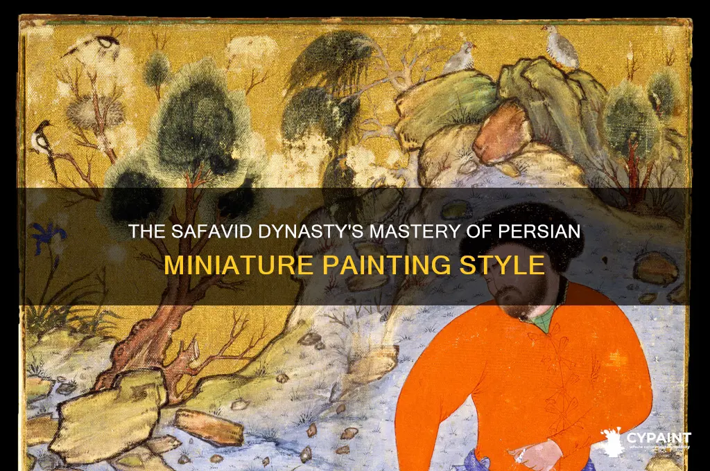 what style of painting did the safavids perfect
