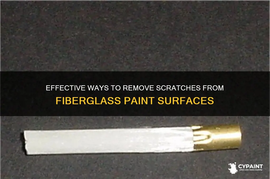what takes scratches out of paint on fiberglass